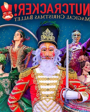 Nutcracker! Magical Christmas Ballet Spokane